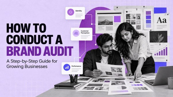 How to Conduct a Brand Audit